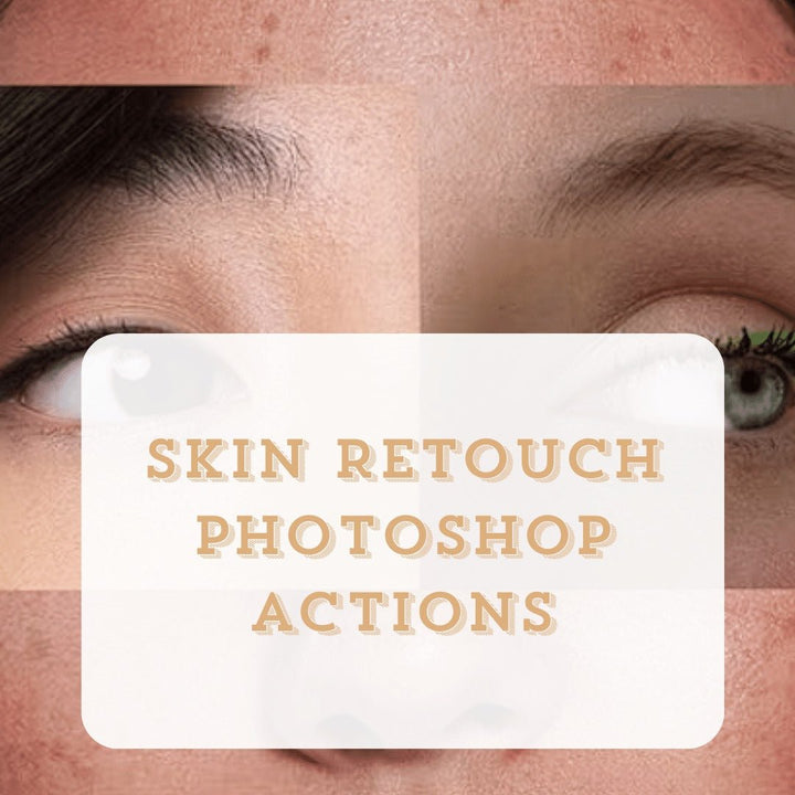 Skin Retouch Photoshop Actions